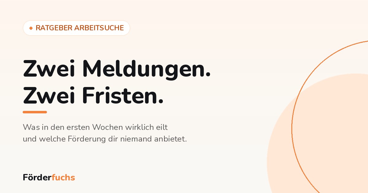 Grafik: Zwei Meldungen, zwei Fristen